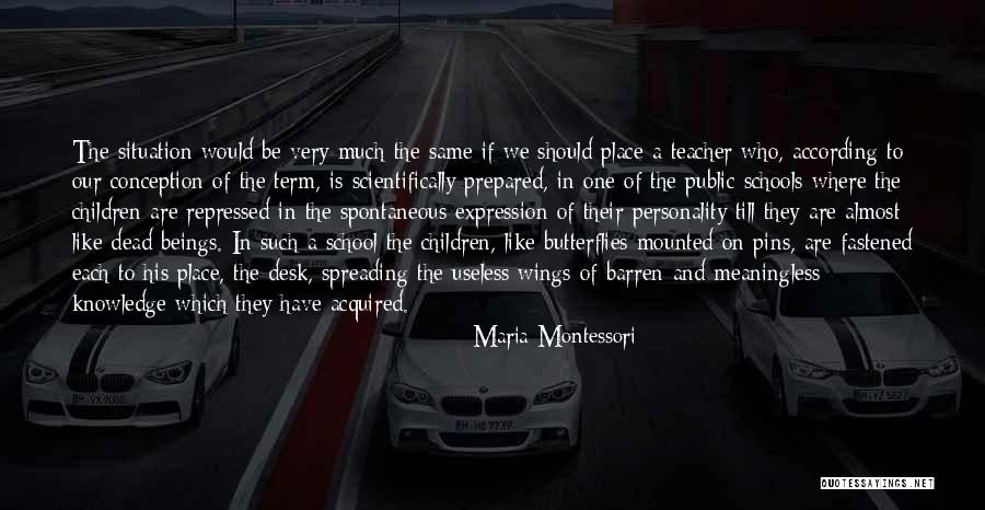 Montessori School Quotes By Maria Montessori Montessori School Quotes By Maria Montessori