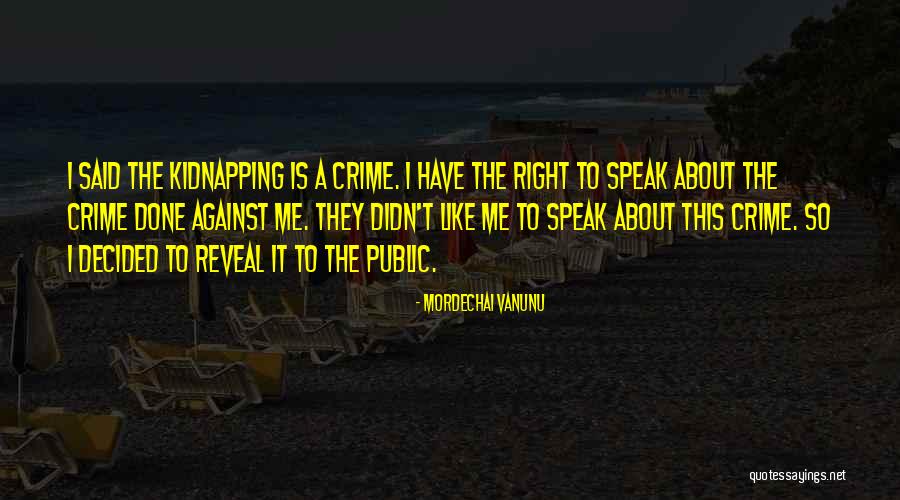 Montetondo Quotes By Mordechai Vanunu Montetondo Quotes By Mordechai Vanunu
