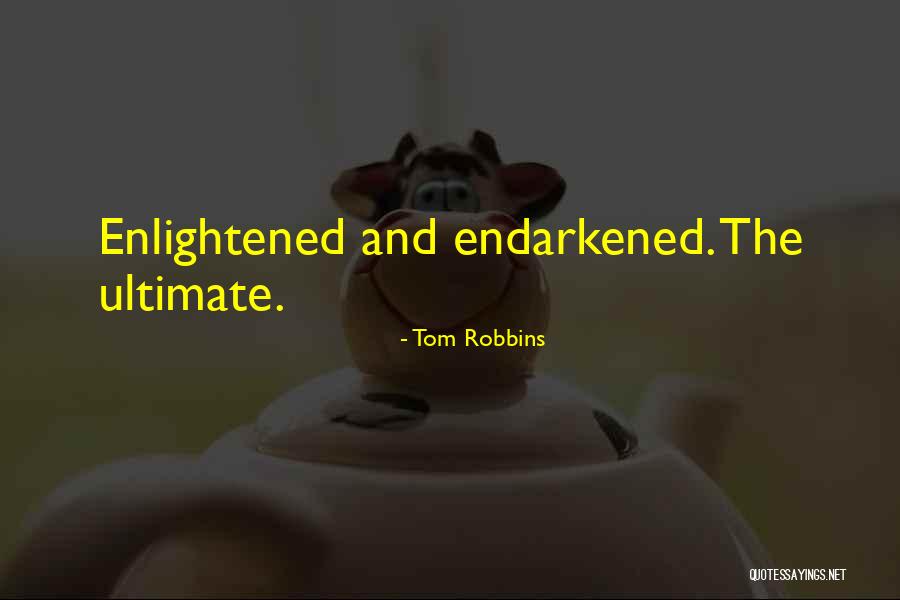 Montevecchio Quotes By Tom Robbins Montevecchio Quotes By Tom Robbins