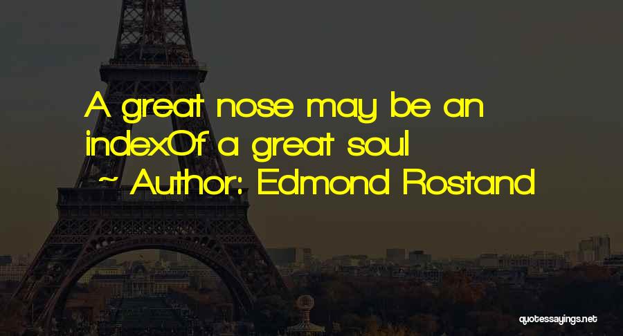 Montez De Durango Quotes By Edmond Rostand