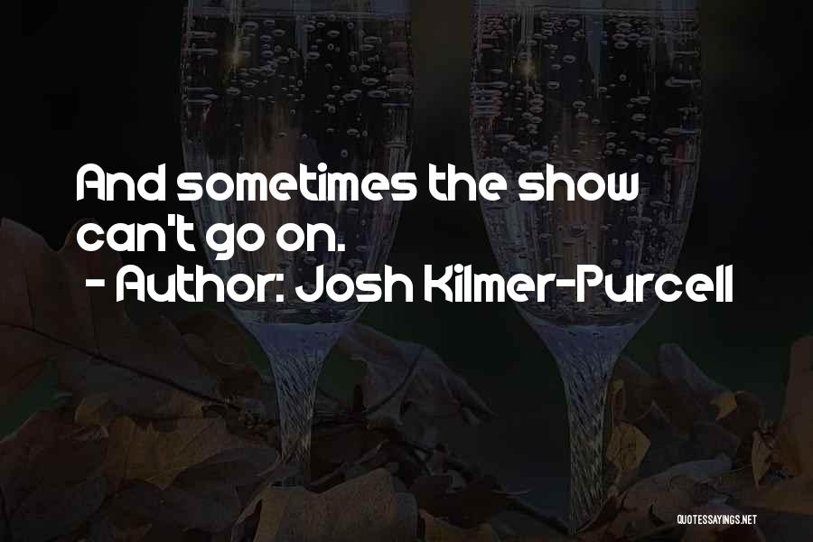 Montez De Durango Quotes By Josh Kilmer-Purcell