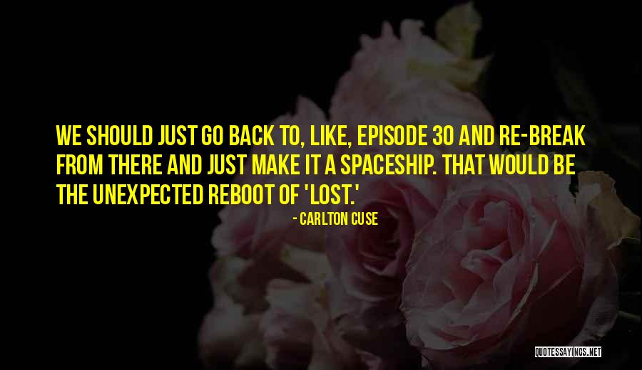Montfleury Quotes By Carlton Cuse Montfleury Quotes By Carlton Cuse