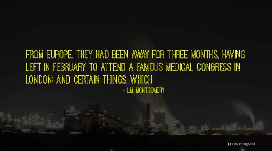 Montgomery Famous Quotes By L.M. Montgomery Montgomery Famous Quotes By L.M. Montgomery