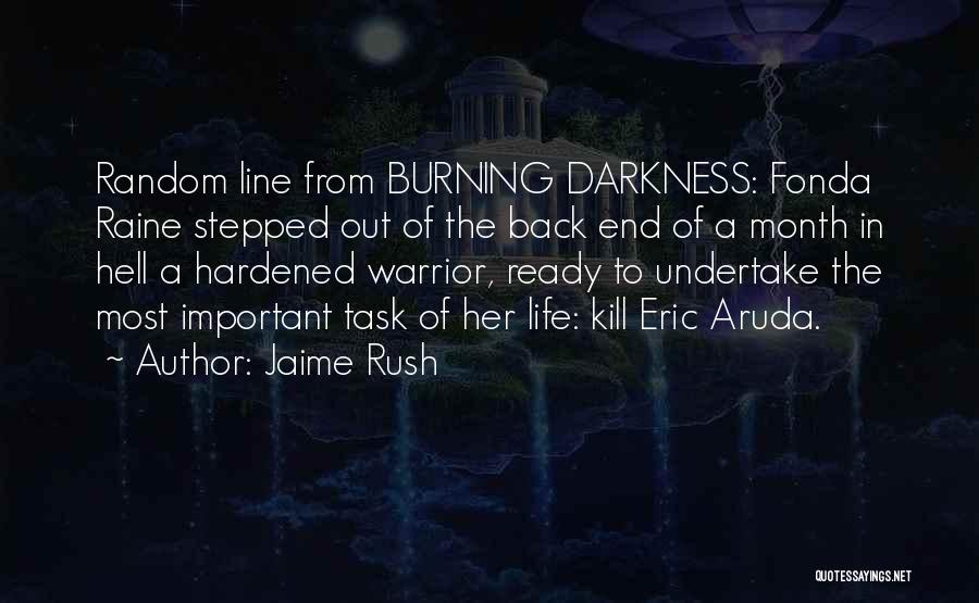 Month End Quotes By Jaime Rush