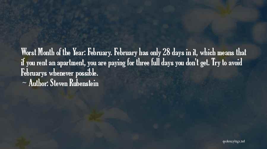 Month Of February Funny Quotes By Steven Rubenstein