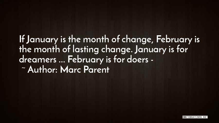 Month Of January Quotes By Marc Parent