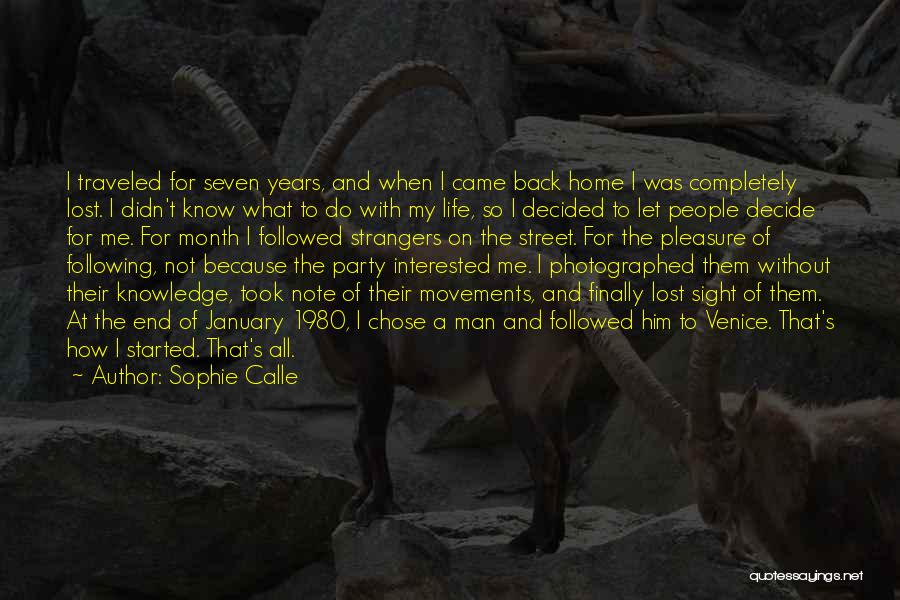 Month Of January Quotes By Sophie Calle