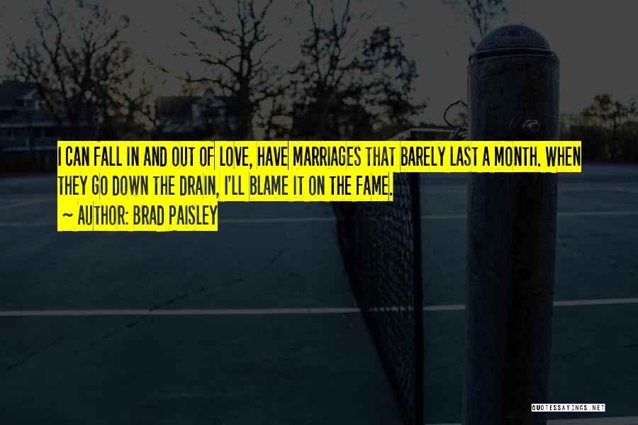 Month Of Love Quotes By Brad Paisley