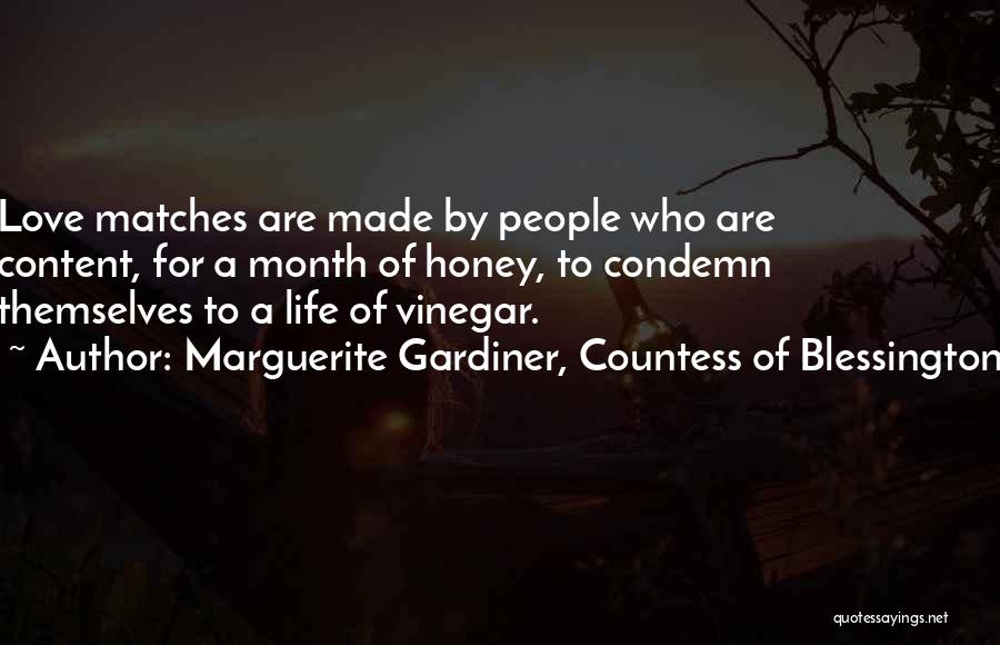 Month Of Love Quotes By Marguerite Gardiner, Countess Of Blessington