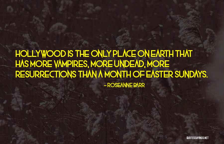 Month Of Sundays Quotes By Roseanne Barr Month Of Sundays Quotes By Roseanne Barr