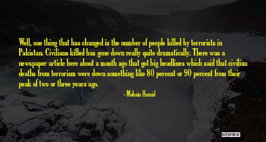 Month Well Quotes By Mohsin Hamid Month Well Quotes By Mohsin Hamid