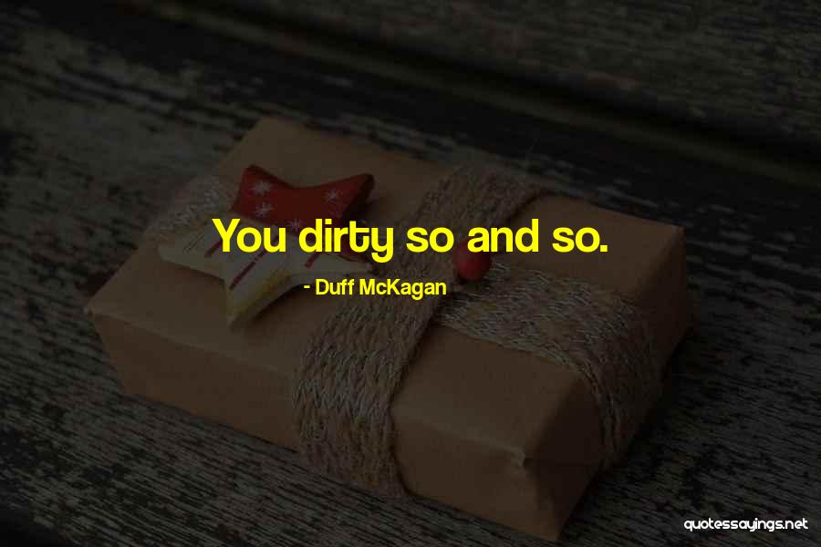 Monthie Tires Quotes By Duff McKagan Monthie Tires Quotes By Duff McKagan
