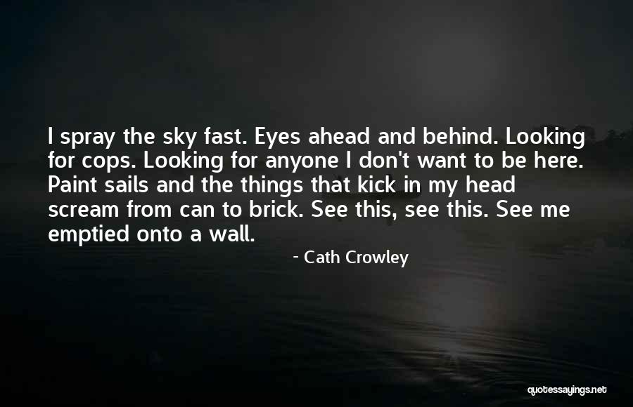 Months For Oysters Quotes By Cath Crowley Months For Oysters Quotes By Cath Crowley