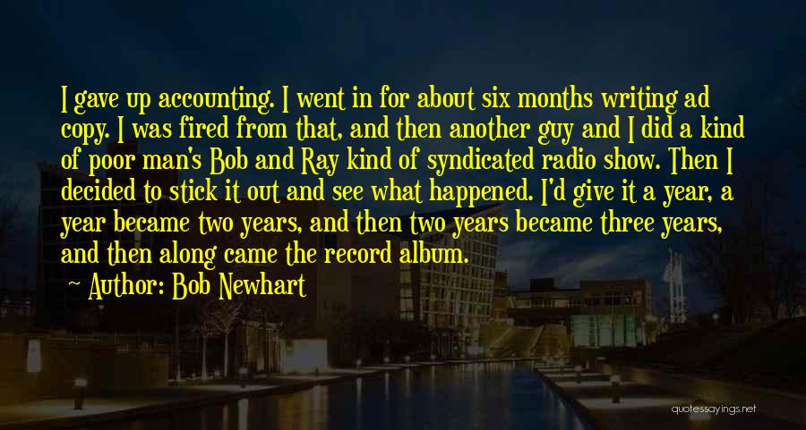 Months Of The Year Quotes By Bob Newhart