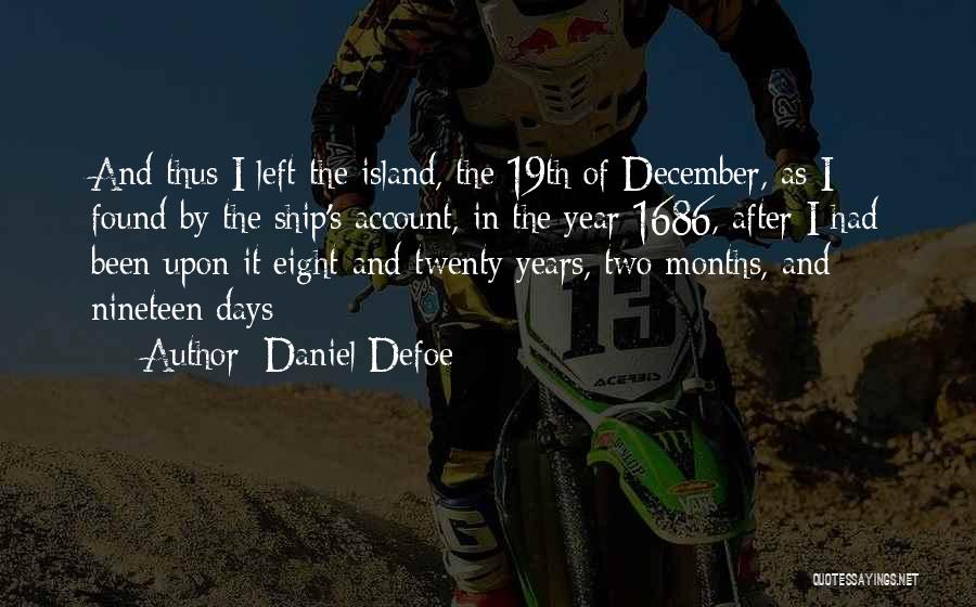 Months Of The Year Quotes By Daniel Defoe