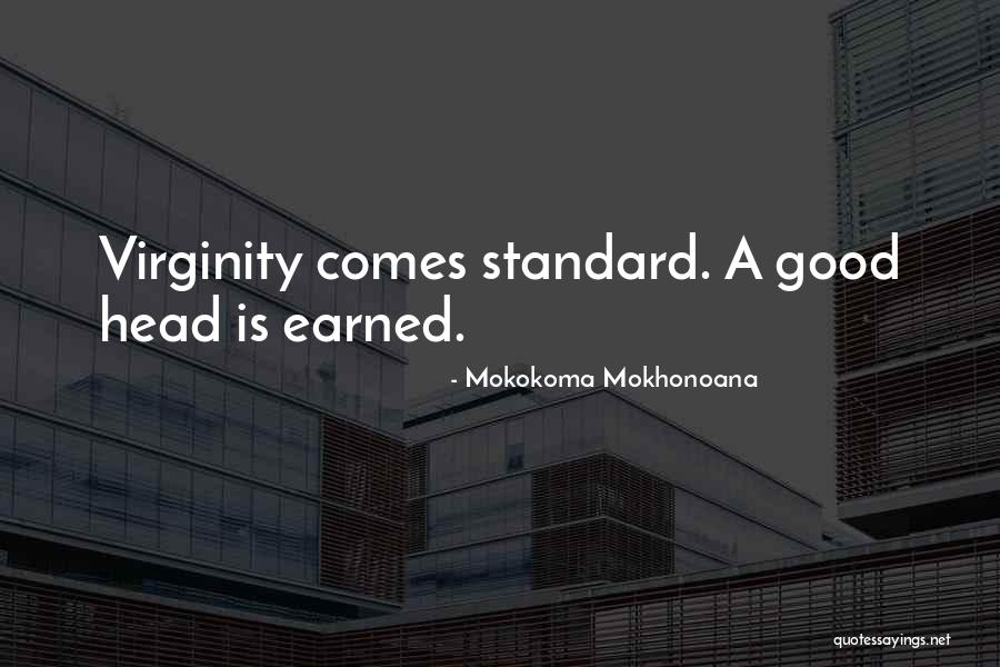 Months Until November Quotes By Mokokoma Mokhonoana