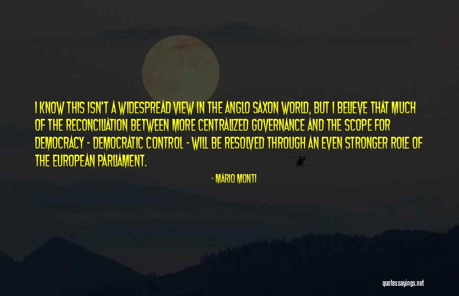 Monti Quotes By Mario Monti Monti Quotes By Mario Monti