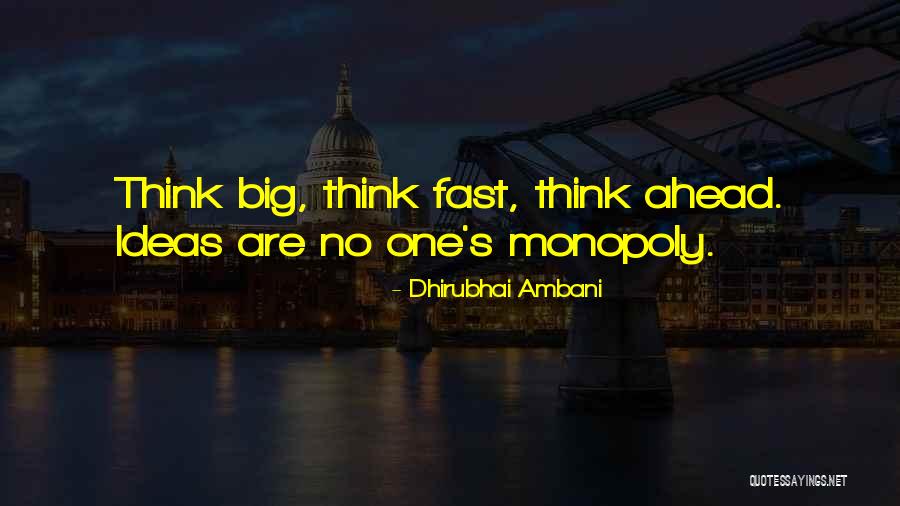 Monticciolo Dentist Quotes By Dhirubhai Ambani Monticciolo Dentist Quotes By Dhirubhai Ambani