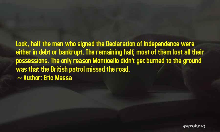 Monticello Quotes By Eric Massa