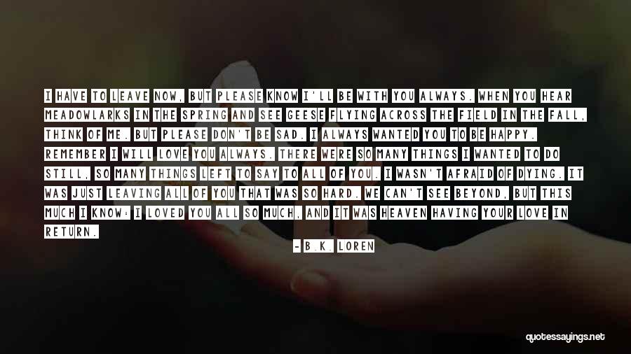 Montier Quotes By B.K. Loren Montier Quotes By B.K. Loren