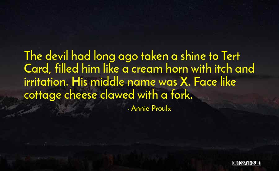 Montiglio Brown Quotes By Annie Proulx Montiglio Brown Quotes By Annie Proulx