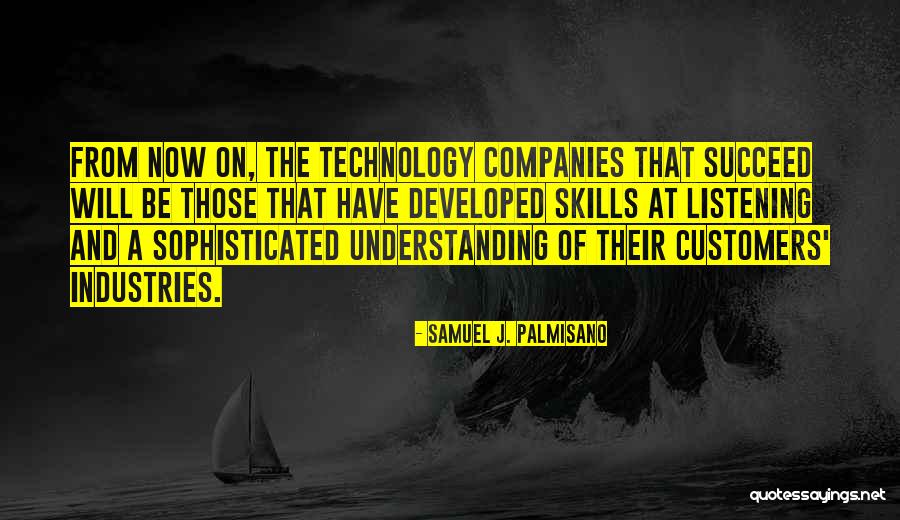 Montis Quotes By Samuel J. Palmisano Montis Quotes By Samuel J. Palmisano