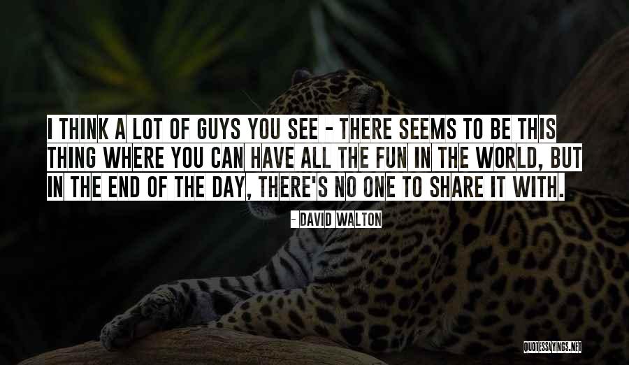 Montlignon 95 Quotes By David Walton Montlignon 95 Quotes By David Walton