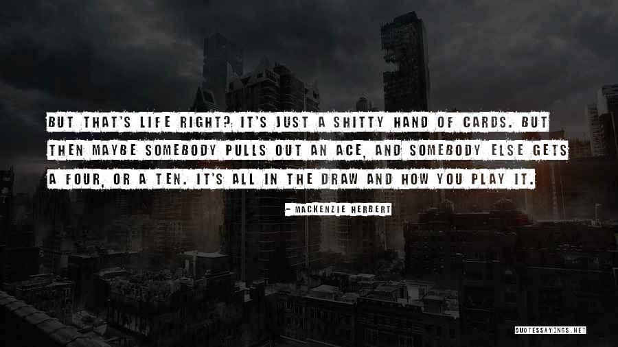 Montly Quotes By Mackenzie Herbert