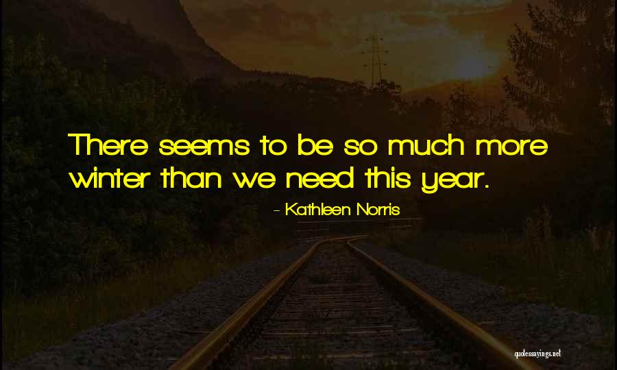 Montminy Art Quotes By Kathleen Norris Montminy Art Quotes By Kathleen Norris