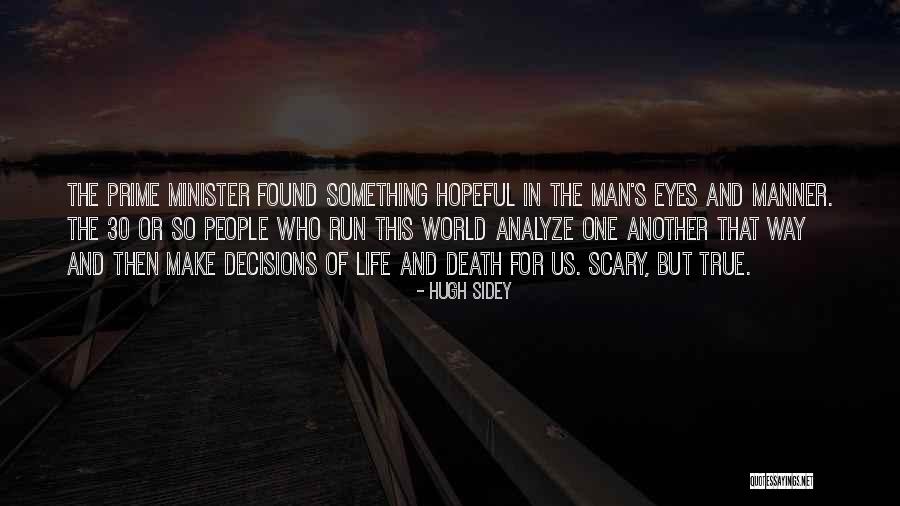 Montpellier Weather Quotes By Hugh Sidey Montpellier Weather Quotes By Hugh Sidey