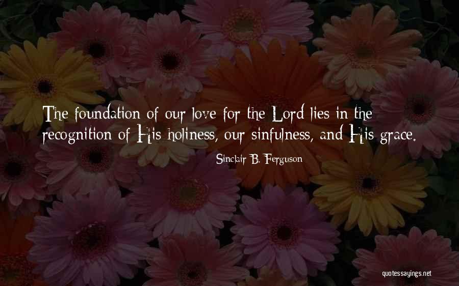 Montpetit Somerset Quotes By Sinclair B. Ferguson Montpetit Somerset Quotes By Sinclair B. Ferguson