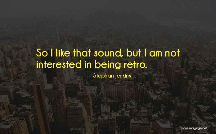 Montrachet Pronunciation Quotes By Stephan Jenkins Montrachet Pronunciation Quotes By Stephan Jenkins