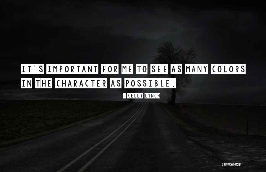 Montrae Roleplays Quotes By Kelly Lynch Montrae Roleplays Quotes By Kelly Lynch