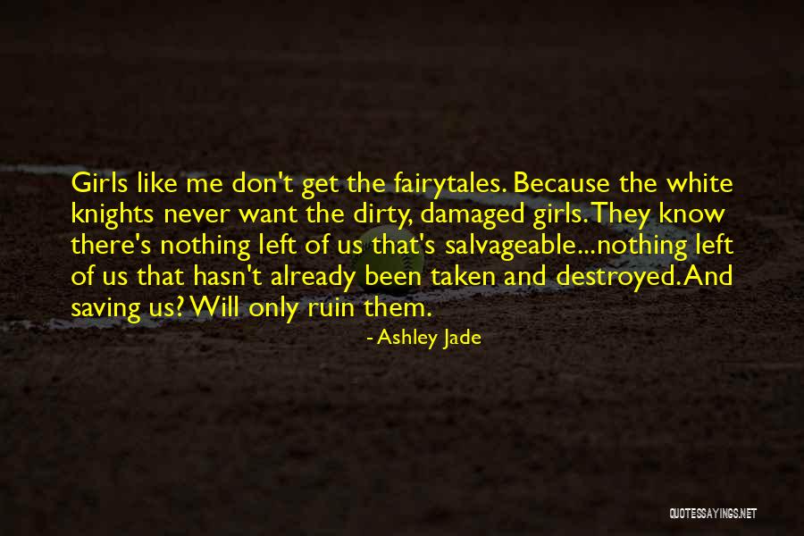 Montrail Boots Quotes By Ashley Jade Montrail Boots Quotes By Ashley Jade