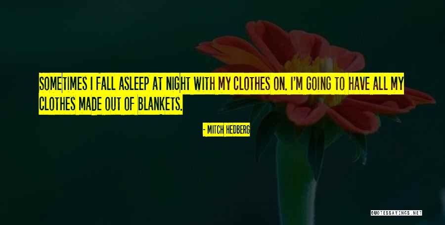 Montrell Darrett Quotes By Mitch Hedberg Montrell Darrett Quotes By Mitch Hedberg