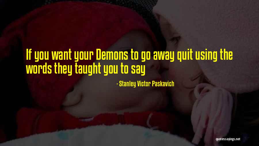 Montrouge Murders Quotes By Stanley Victor Paskavich Montrouge Murders Quotes By Stanley Victor Paskavich