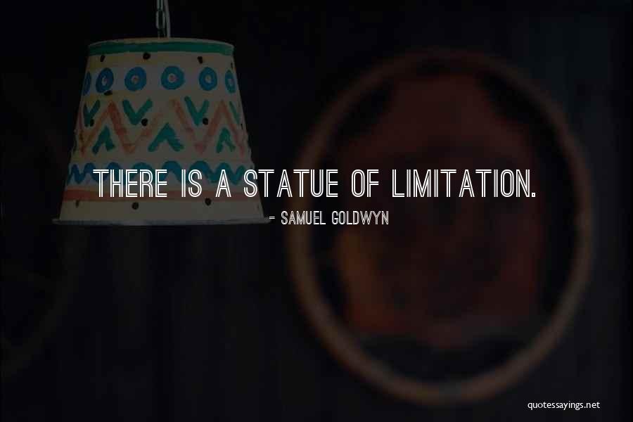 Montsouris M43431 Quotes By Samuel Goldwyn