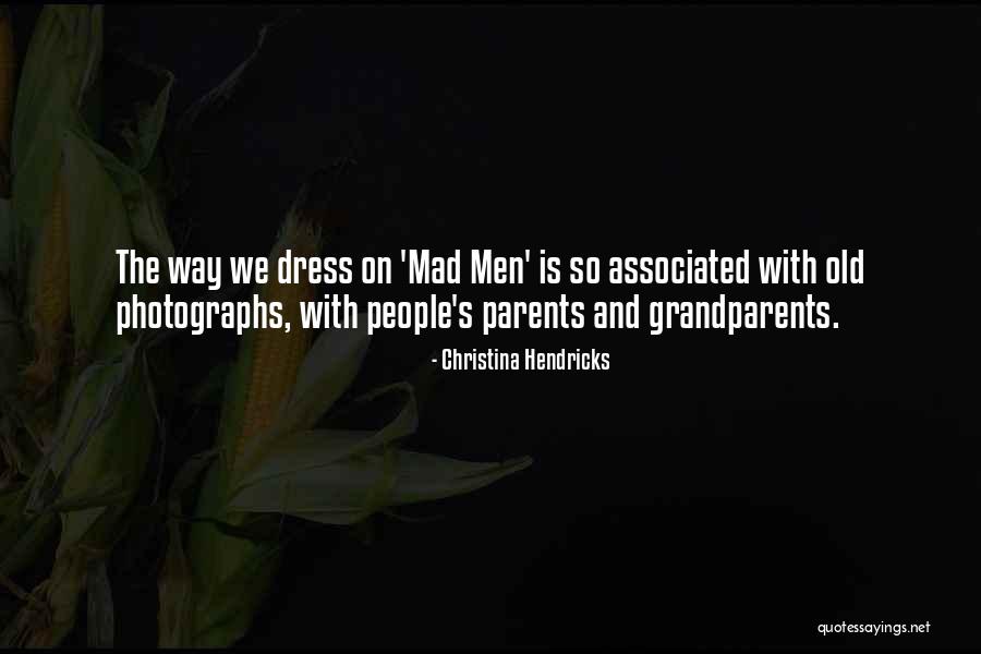 Monty Brogan Quotes By Christina Hendricks Monty Brogan Quotes By Christina Hendricks