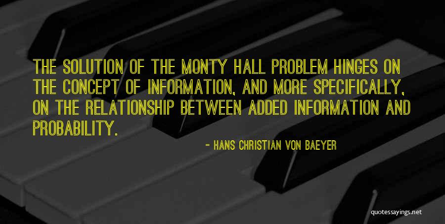 Monty On Quotes By Hans Christian Von Baeyer Monty On Quotes By Hans Christian Von Baeyer