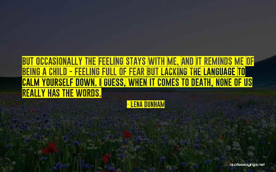 Monty Python And The Holy Grail Shrubbery Quotes By Lena Dunham Monty Python And The Holy Grail Shrubbery Quotes By Lena Dunham