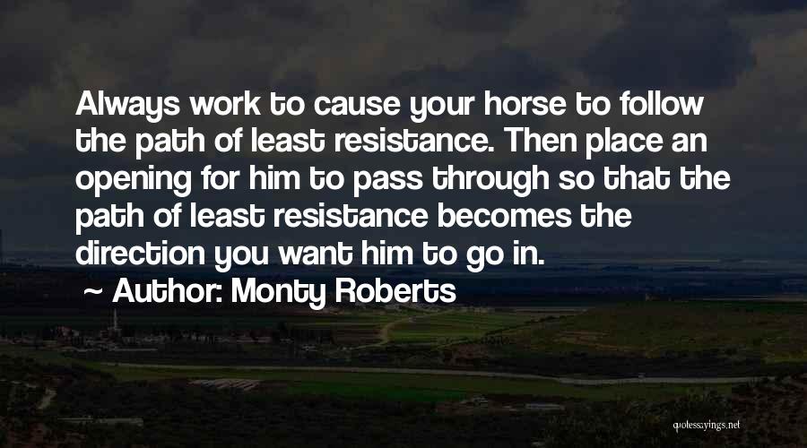 Monty Roberts Quotes 1911349