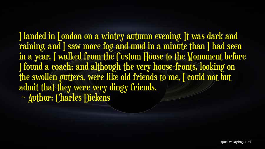 Monument London Quotes By Charles Dickens