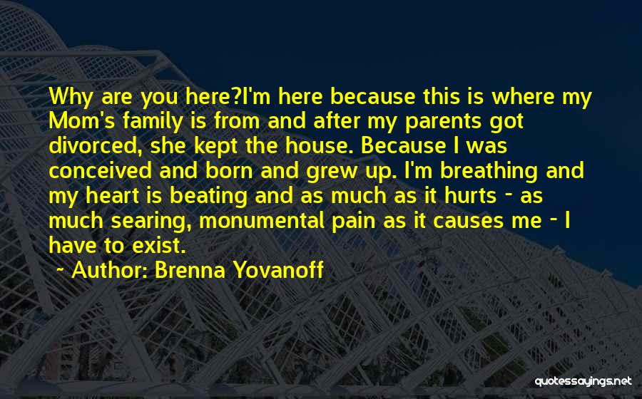 Monumental Quotes By Brenna Yovanoff