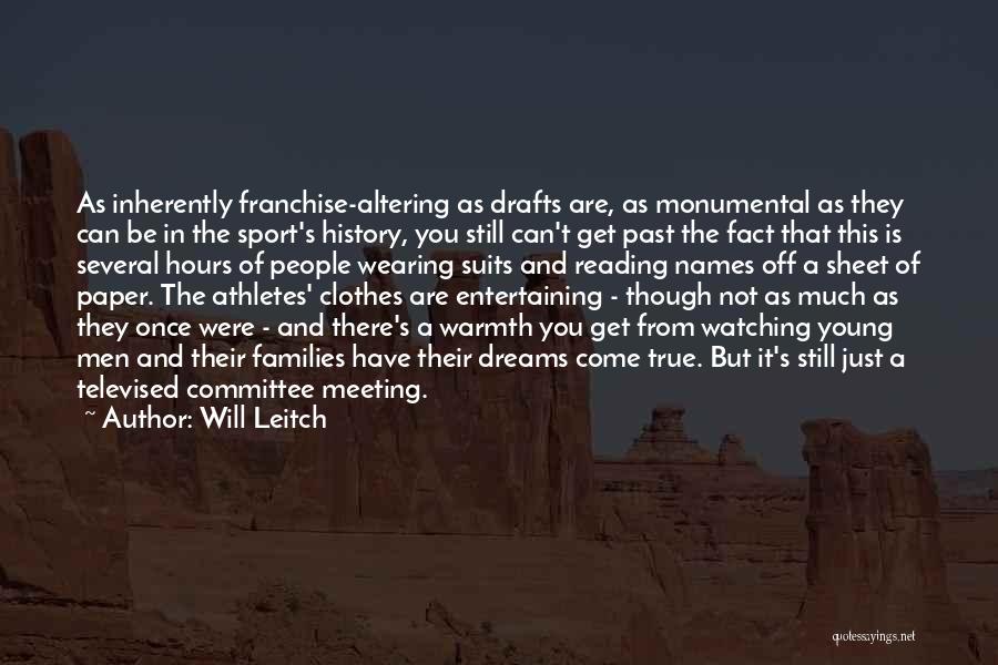 Monumental Quotes By Will Leitch