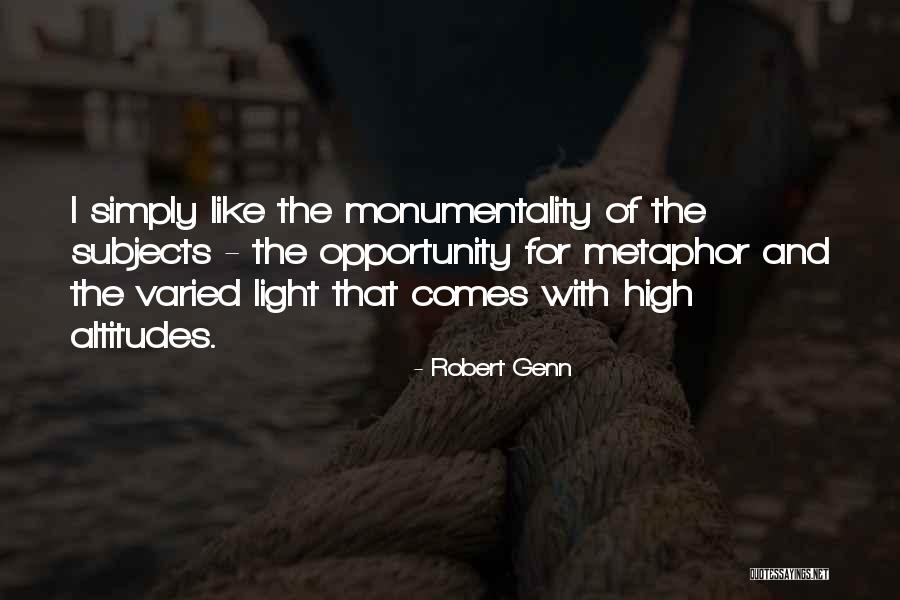 Monumentality Quotes By Robert Genn Monumentality Quotes By Robert Genn