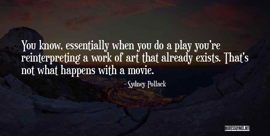 Monumenti Francesi Quotes By Sydney Pollack Monumenti Francesi Quotes By Sydney Pollack