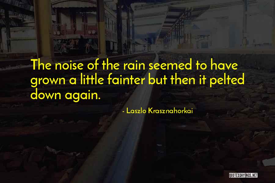 Monumentos Franceses Quotes By Laszlo Krasznahorkai Monumentos Franceses Quotes By Laszlo Krasznahorkai