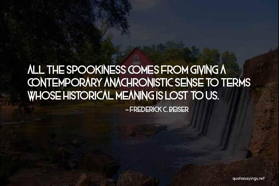 Monzo Card Quotes By Frederick C. Beiser Monzo Card Quotes By Frederick C. Beiser