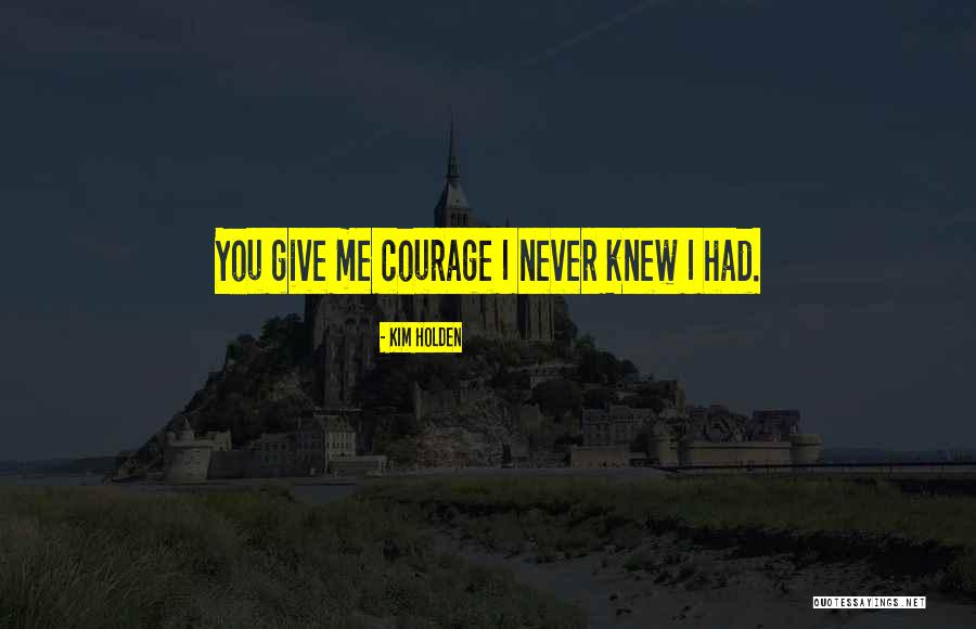 Monzone Quotes By Kim Holden Monzone Quotes By Kim Holden