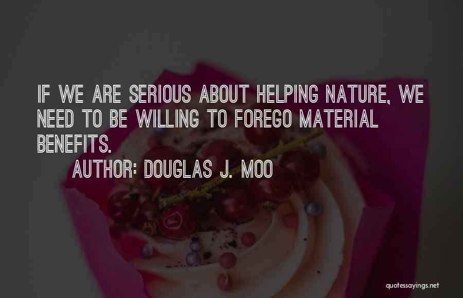 Moo Cow Quotes By Douglas J. Moo